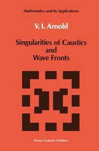 bokomslag Singularities of Caustics and Wave Fronts
