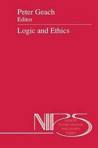 bokomslag Logic and Ethics