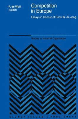 P. de Wolf, P. De Wolf - Competition in Europe, Inbunden