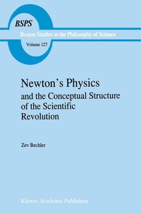 bokomslag Newton's Physics and the Conceptual Structure of the Scientific Revolution