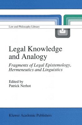 Pa Nerhot, Patrick Nerhot - Legal Knowledge and Analogy, Inbunden