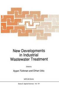bokomslag New Developments in Industrial Wastewater Treatment