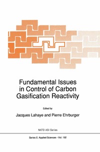 bokomslag Fundamental Issues in Control of Carbon Gasification Reactivity