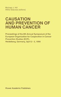 bokomslag Causation and Prevention of Human Cancer