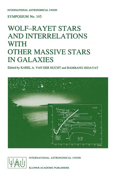 bokomslag Wolf-Rayet Stars and Interrelations with other Massive Stars in Galaxies