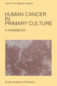 bokomslag Human Cancer in Primary Culture