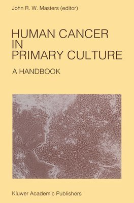 Human Cancer in Primary Culture 1