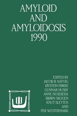 Natvig Jacob Ed, Jacob B. Natvig, Jacob B Natvig, International Symposium on Amyloidosis, Jacob B. Natvig, etc., Jacob B Natvig, Øystein Førre, J B Natvig, A~ystein Fa Rre, Bja Rn Skogen, Xystein Fxrre, Gunnar Husby, Anne Husebekk, Bjxrn Skogen, Knut Sletten, Per Westermark, Cystein Forre, Bjorn Skogen - Amyloid and Amyloidosis 1990, Inbunden
