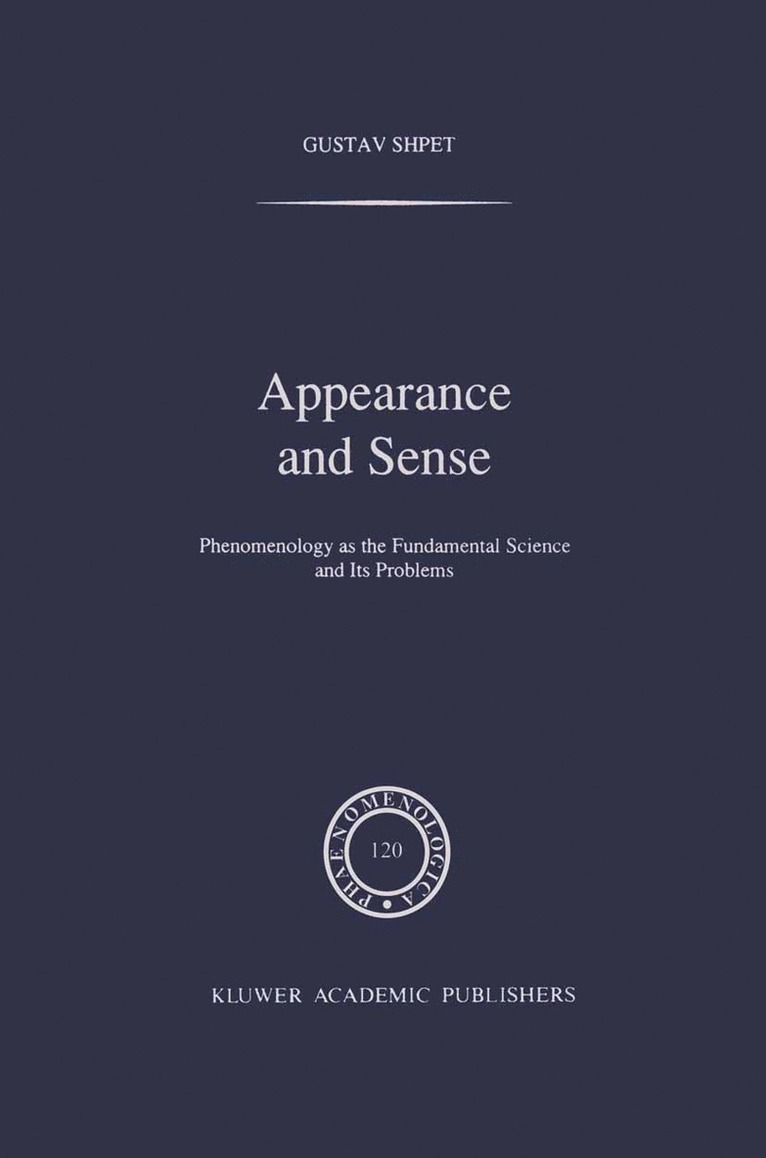 Gustav Shpet - Appearance and Sense, Inbunden