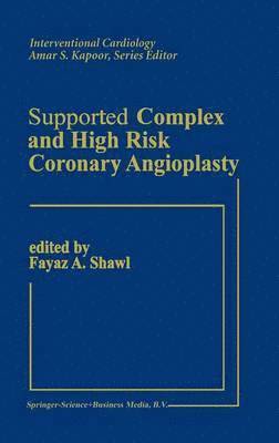 Supported Complex and High Risk Coronary Angioplasty 1