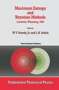bokomslag Maximum Entropy and Bayesian Methods