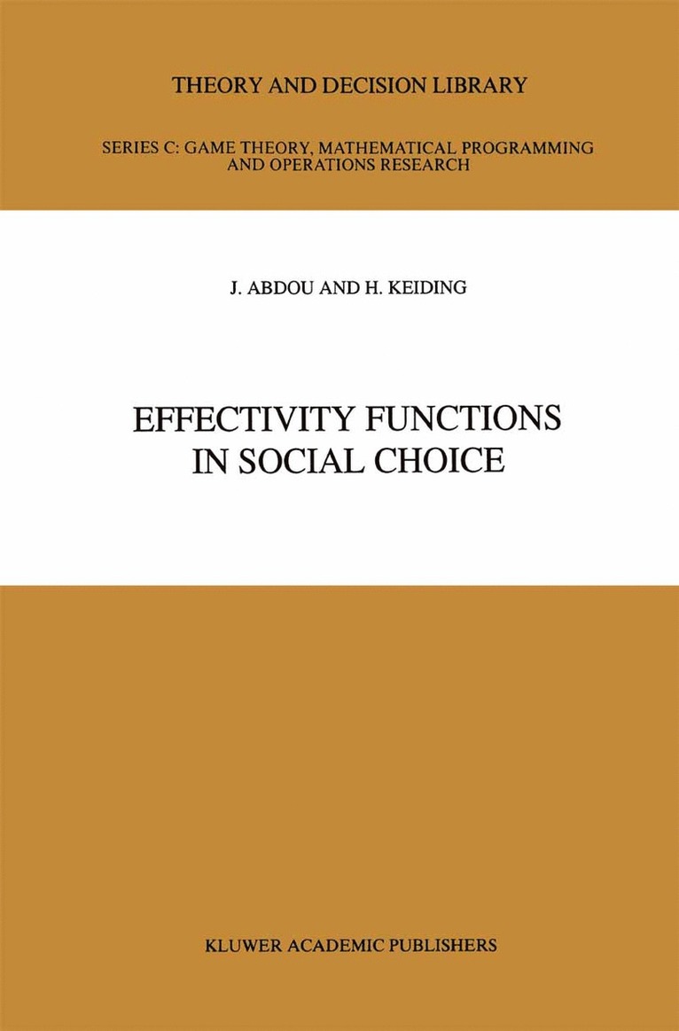 Effectivity Functions in Social Choice 1