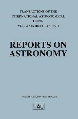 Reports on Astronomy 1