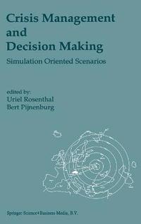 bokomslag Crisis Management and Decision Making