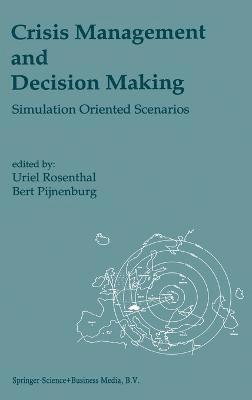 bokomslag Crisis Management and Decision Making