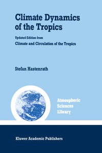 bokomslag Climate Dynamics of the Tropics