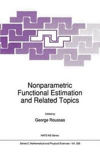 bokomslag Nonparametric Functional Estimation and Related Topics