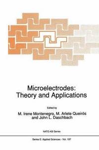 bokomslag Microelectrodes: Theory and Applications