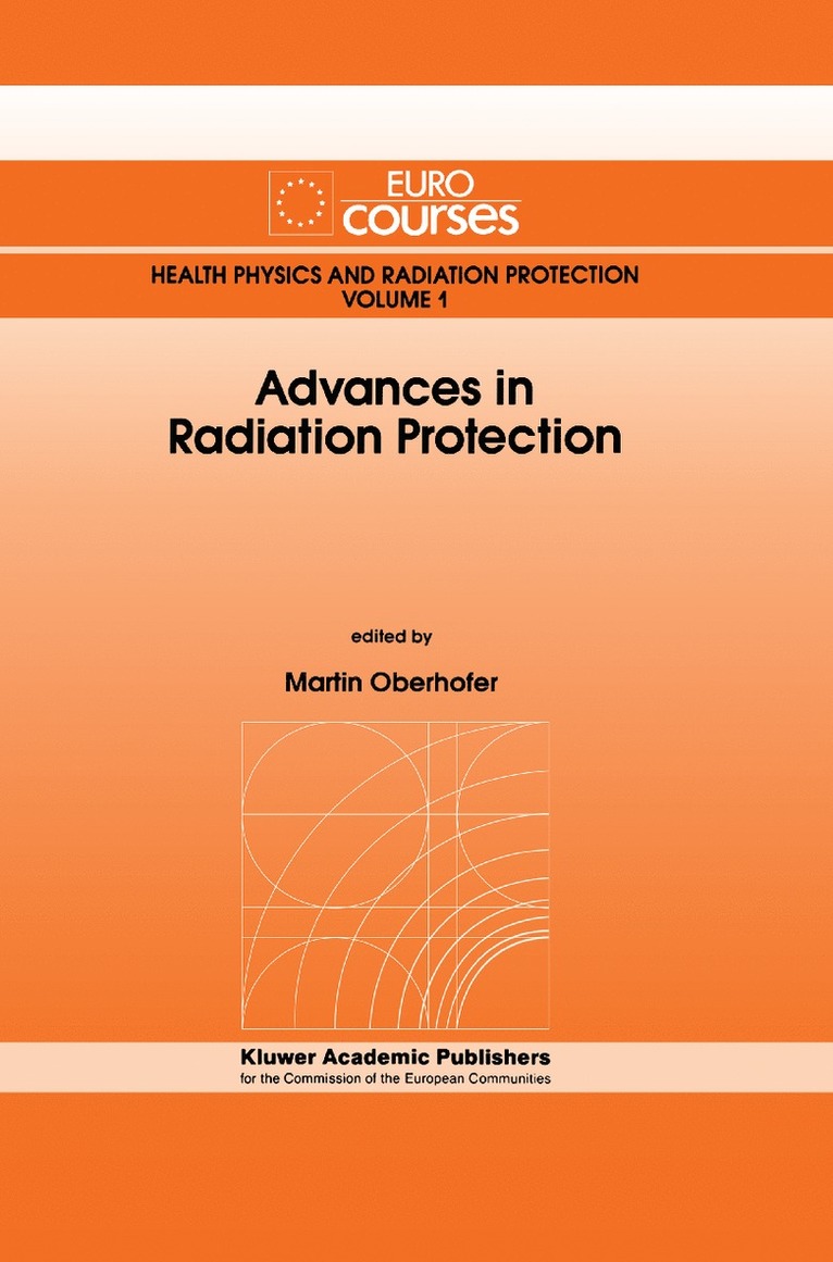 M. Oberhofer - Advances in Radiation Protection, Inbunden