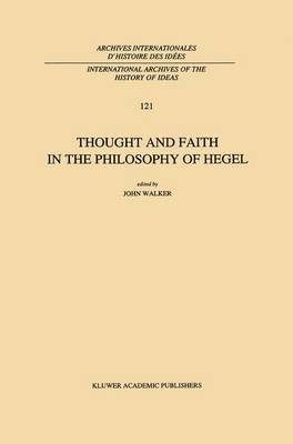 bokomslag Thought and Faith in the Philosophy of Hegel