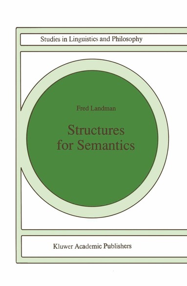 Fred Landman - Structures for Semantics, Häftad