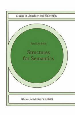Fred Landman - Structures for Semantics, Häftad
