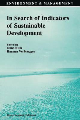 In Search of Indicators of Sustainable Development 1