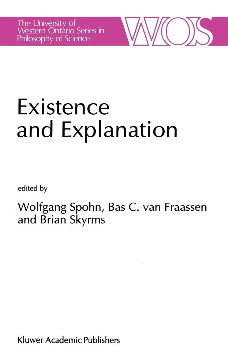 Existence and Explanation 1