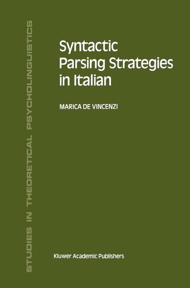 M. de Vincenzi - Syntactic Parsing Strategies in Italian, Inbunden