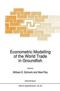 bokomslag Econometric Modelling of the World Trade in Groundfish