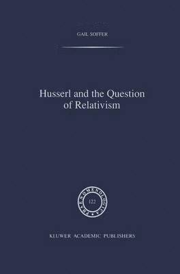 bokomslag Husserl and the Question of Relativism