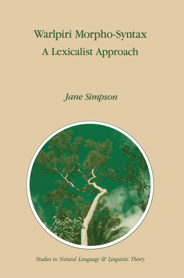 J. Simpson - Warlpiri Morpho-Syntax, Inbunden
