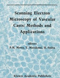 bokomslag Scanning Electron Microscopy of Vascular Casts