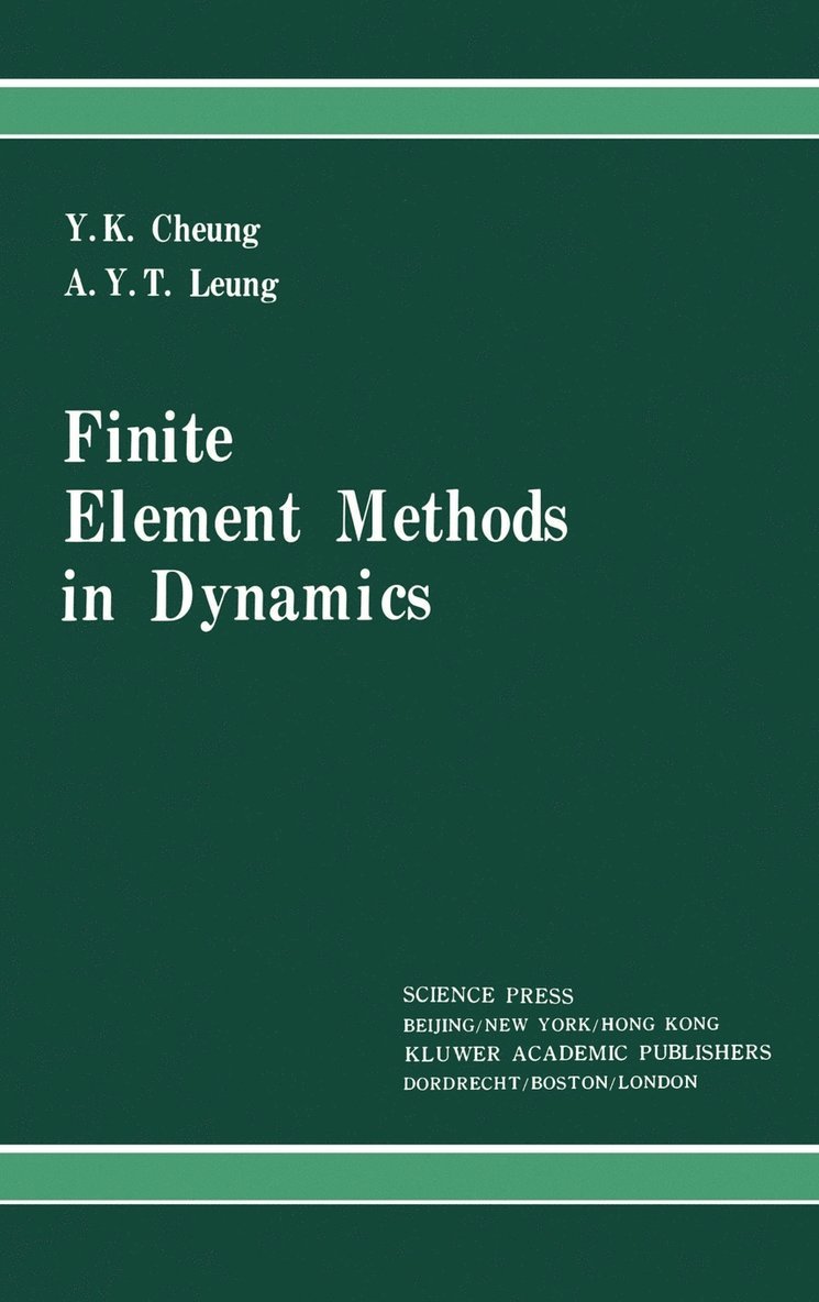 Finite Element Methods in Dynamics 1