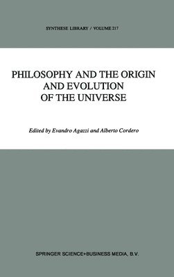 Philosophy and the Origin and Evolution of the Universe 1