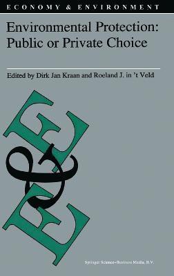 Dirk Jan Kraan, Roeland Jaap In't Veld, D. J. Kraan, R. J. Veld, D.J. Kraan, Roel J. in 't Veld, D J Kraan, R J Veld, Roel J In 't Veld - Environmental Protection, Inbunden