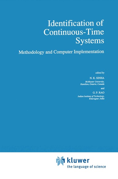 N.K. Sinha, G.P. Rao - Identification of Continuous-Time Systems, Inbunden