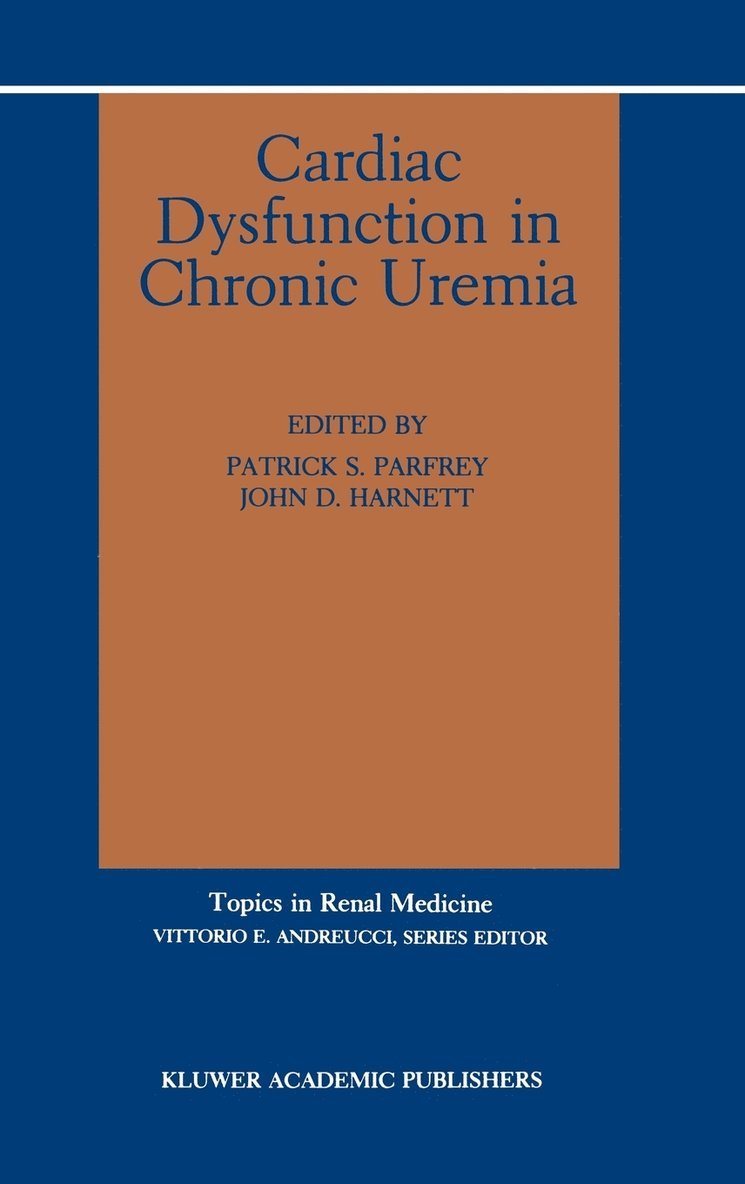 Cardiac Dysfunction in Chronic Uremia 1