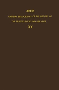 bokomslag ABHB Annual Bibliography of the History of the Printed Book and Libraries