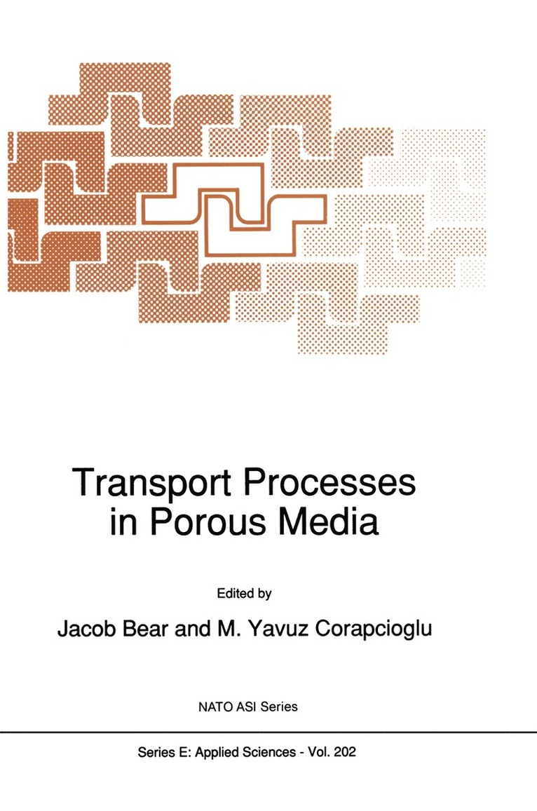 Transport Processes in Porous Media 1