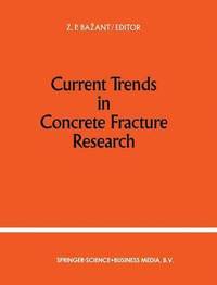 bokomslag Current Trends in Concrete Fracture Research
