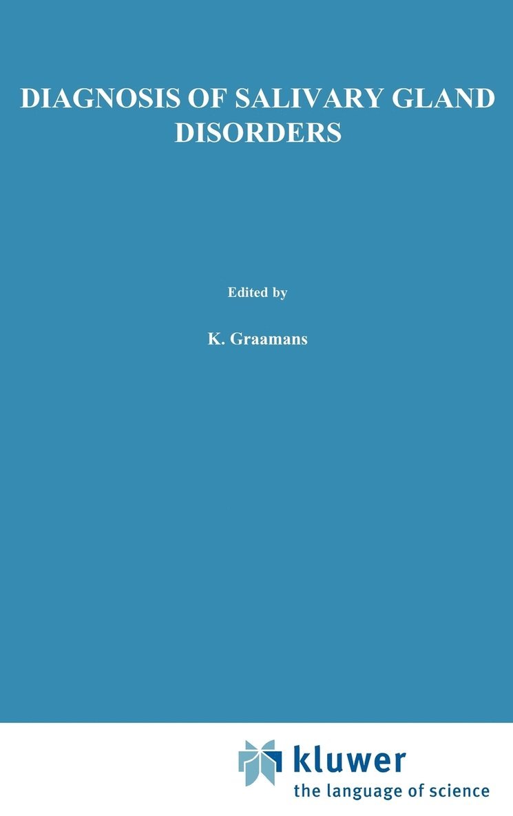 K. Graamans, Hans Becker, Hans Van den Akker - Diagnosis of salivary gland disorders, Inbunden