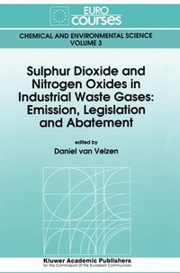 bokomslag Sulphur Dioxide and Nitrogen Oxides in Industrial Waste Gases
