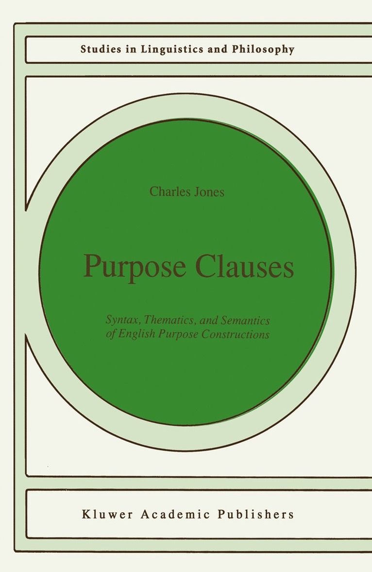 C. Jones, Judith K Jones - Purpose Clauses, Inbunden