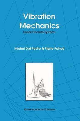 Vibration Mechanics 1