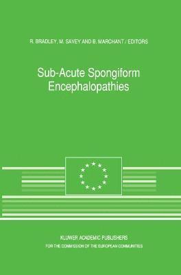 bokomslag Sub-Acute Spongiform Encephalopathies