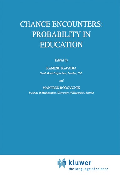 bokomslag Chance Encounters: Probability in Education