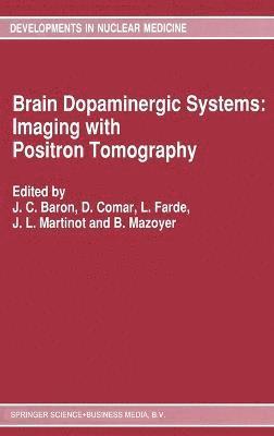 bokomslag Brain Dopaminergic Systems