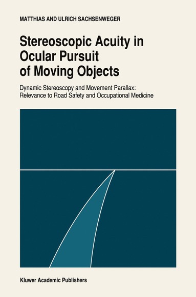 bokomslag Stereoscopic acuity in ocular pursuit of moving objects