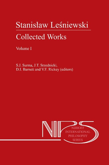 S.J. Surma, Jan J.T. Srzednicki, D.I. Barnett, V.F. Rickey - Stanislaw Lesniewski: Collected Works - Volumes I and II, Inbunden